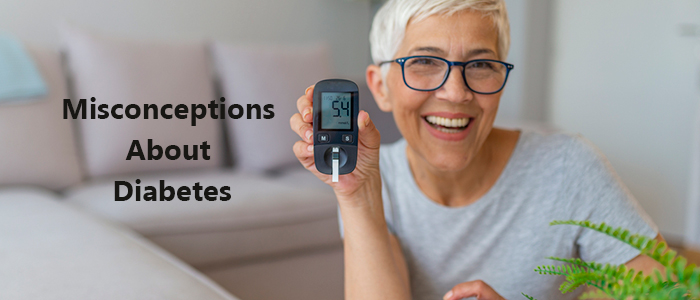 12 Common Misconceptions about Diabetes