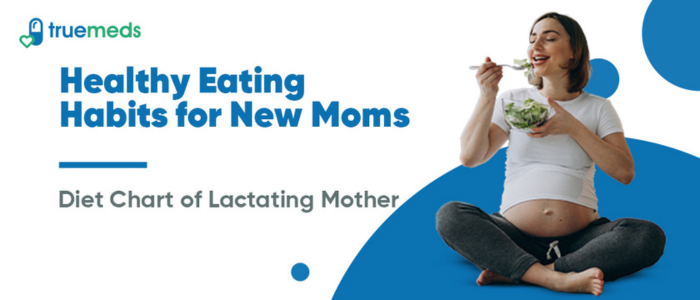 Healthy Eating Habits for New Moms: A Postnatal Diet Plan